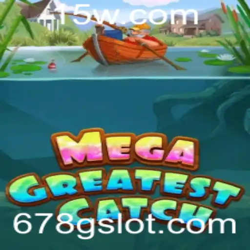 Descubra o Fascinante Mundo de MegaGreatestCatch e Seu Desafio 678g